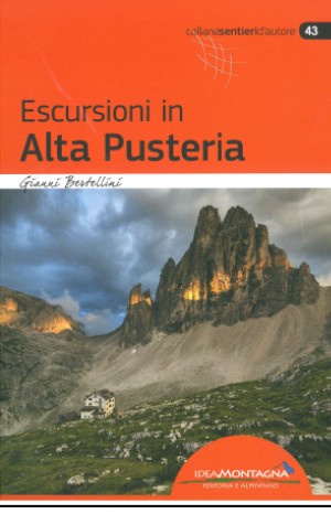 Escursioni in Alta Pusteria - Gianni Bertellini