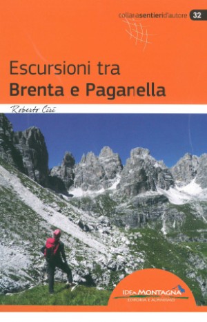 Escursioni fra Brenta e Paganella - Roberto Ciri