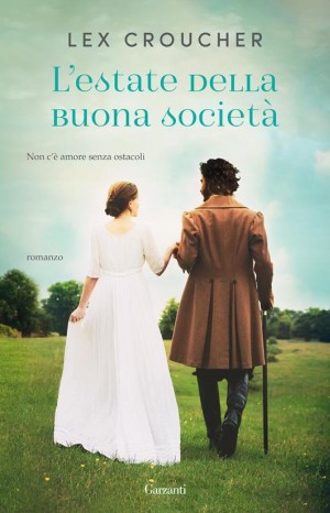 L&#39;estate della buona società - Lex Croucher