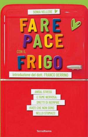 Fare pace con il frigo  - Vellere Sonia