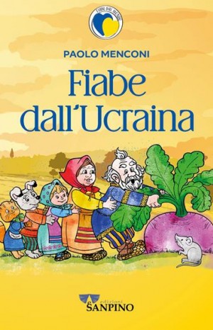 Fiabe dall&#39;Ucraina - Menconi Paolo