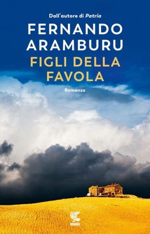Figli della favola - Aramburu Fernando
