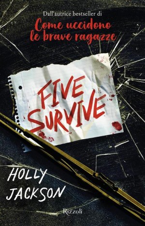 Five survive - Jackson Holly