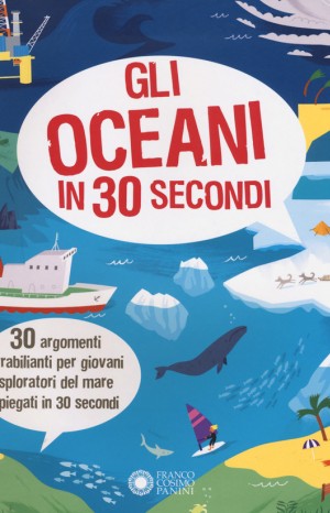 Gli oceani in 30 secondi - Jen Green