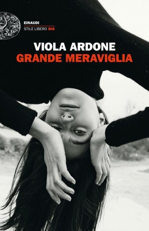Grande meraviglia - Ardone Viola