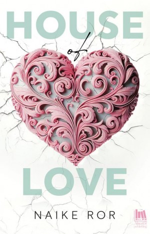 House of love - Ror Naike