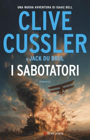 I sabotatori  - Clive Cussler e Jack Du Brul