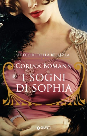 I sogni di Sophia - Corina Bomann