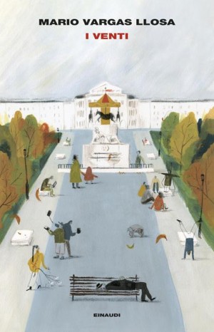 I venti - Vargas Llosa Mario