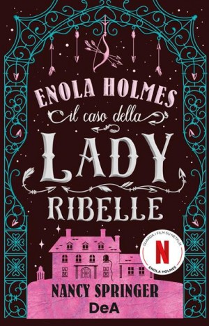 Il caso della lady ribelle - Springer Nancy