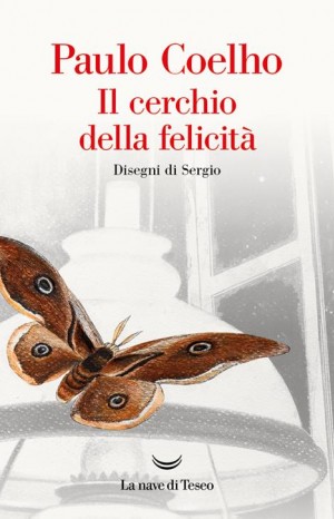 Il cerchio della felicità - Coelho Paulo