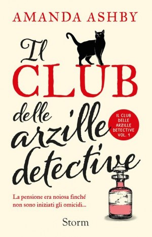 Il club delle arzille detective  - Amanda Ashby