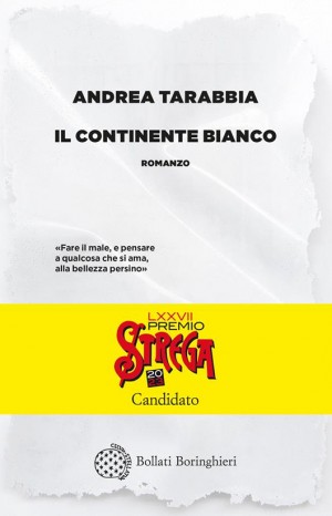 Il continente bianco - Tarabbia Andrea 