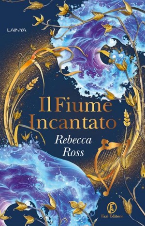 Il fiume incantato - Ross Rebecca