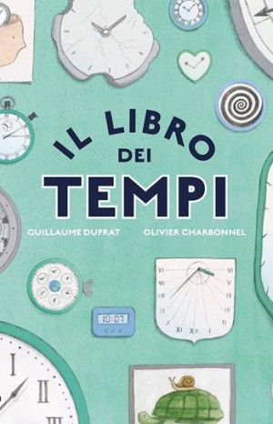 Il libro dei tempi - Guillaume Duprat