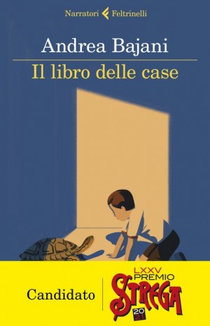 Il libro delle case - Andrea Bajani