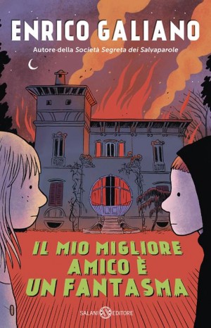 Il mio migliore amico è un fantasma - Galiano Enrico