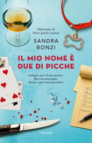 Il mio nome è due di picche - Bonzi Sandra