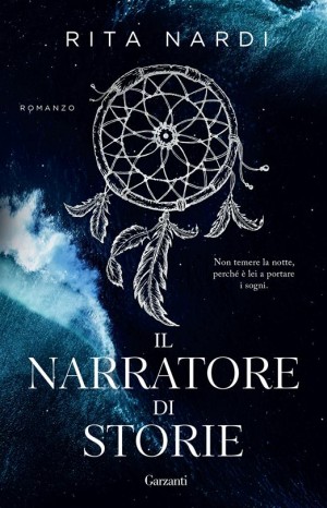 Il narratore di storie - Nardi Rita