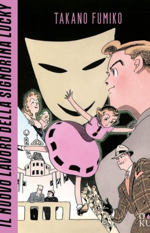 Il nuovo lavoro della signorina Lucky - Takano Fumiko