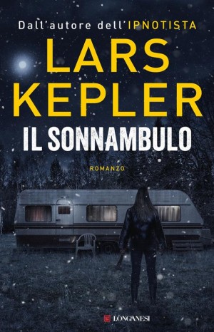Il sonnambulo  - Kepler Lars