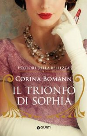 Il trionfo di Sophia - Corina Bomann