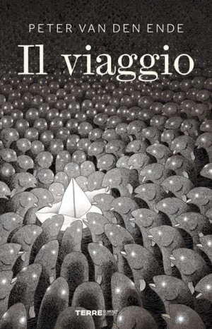 Il viaggio - Van den Ende Peter 