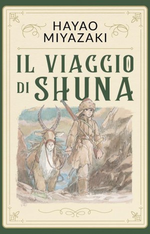 Il viaggio di Shuna - Miyazaki Hayao