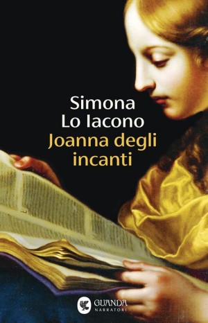 Joanna degli incanti - Simona Lo Iacono