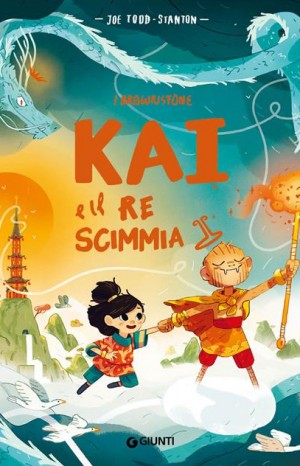 Kai e il Re scimmia - Todd-Stanton Joe