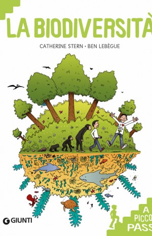 La biodiversità a piccoli passi - Catherine Stern