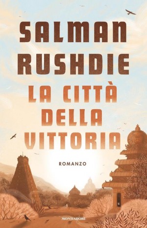 La città della vittoria - Rushdie Salman 