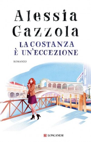 La costanza è un&#39;eccezione - Alessia Gazzola