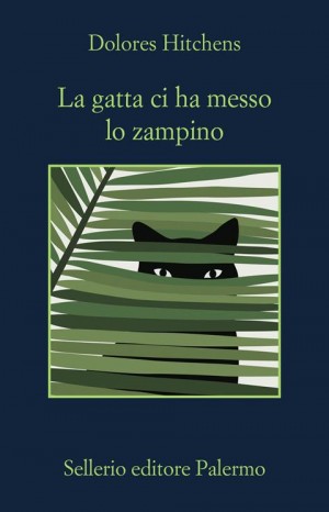 La gatta ci ha messo lo zampino - Hitchens Dolores