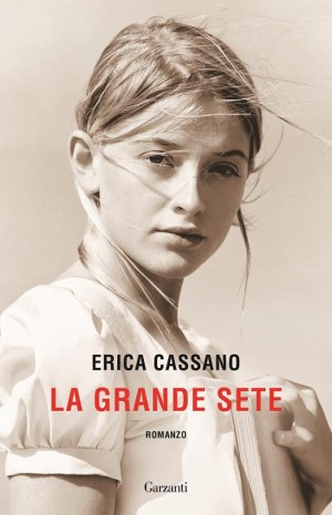 La grande sete - Cassano Erica