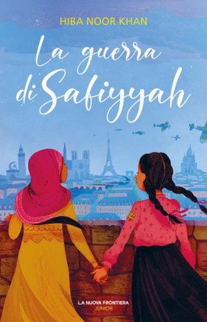 La guerra di Safiyyah - Khan Hiba Noor