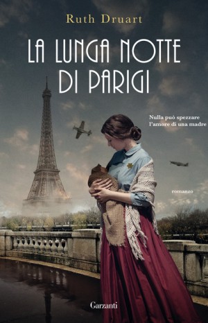 La lunga notte di Parigi - Ruth Druart