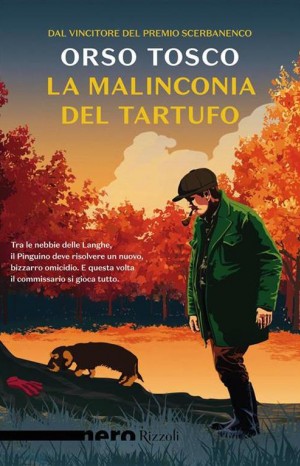 La malinconia del tartufo - Tosco Orso