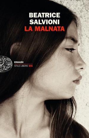 La Malnata - Salvioni Beatrice