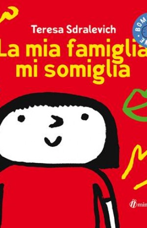 La mia famiglia mi somiglia - Sdralevich Teresa