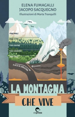 La montagna che vive - Fumagalli Elena