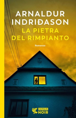 La pietra del rimpianto - Indriðason Arnaldur