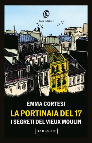 La portinaia del 17 - Cortesi Emma