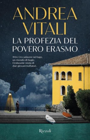 La profezia del povero Erasmo  - Vitali Andrea