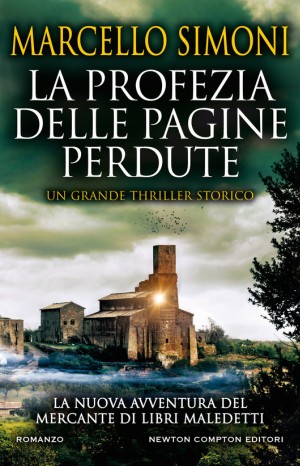 La profezia delle pagine perdute - Marcello Simoni 