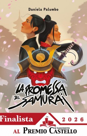 La promessa del samurai - Palumbo Daniela