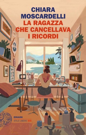 La ragazza che cancellava i ricordi - Chiara Moscardelli