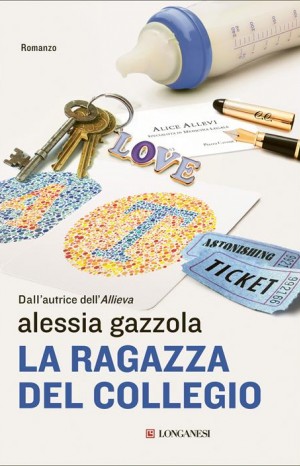 La ragazza del collegio - Alessia Gazzola