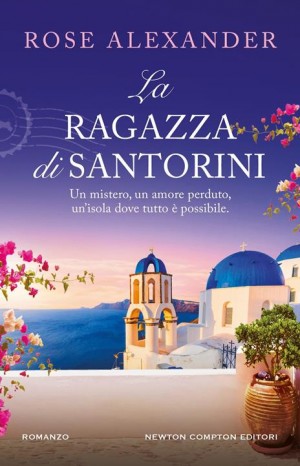 La ragazza di Santorini - Alexander Rose