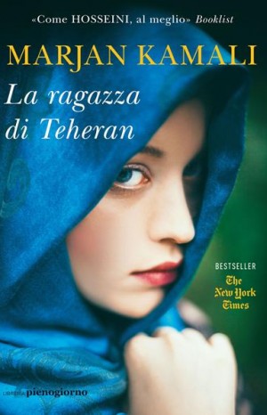 La ragazza di Teheran  - Kamali Marjan